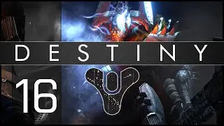Destiny Gameplay Walkthrough - Part 16 : The Draksis Boss!