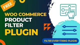 Free WooCommerce Product Filter Plugin | Filter Everything Plugin Tutorial
