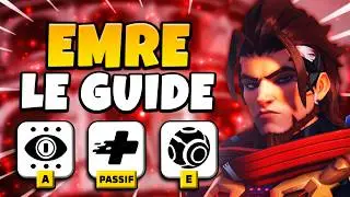 COMMENT JOUER EMRE : LE GUIDE 👁️