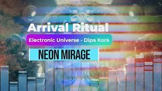 Neon Mirage &ndash; Dipa Kora | Progressive Trance, Organic Techno, AfroHouse, Deep Progressive