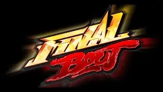 FINAL BOUT RD:III