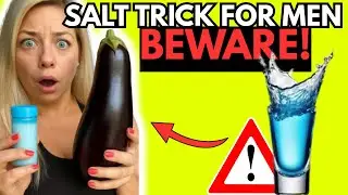 I Discovered the Blue Salt Trick that went viral for men🧂 &ndash; ((But be careful!)) - New Method 2025.