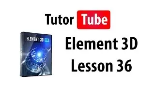 Element 3D Tutorial - Lesson 36 - Position Noise