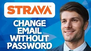How To Change Strava Email Without Password (2026) &ndash; Full Guide!