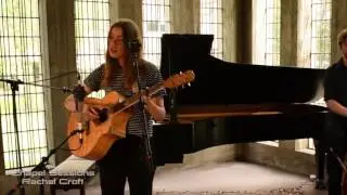 Rachel Croft - Rainier Day - Chapel Sessions