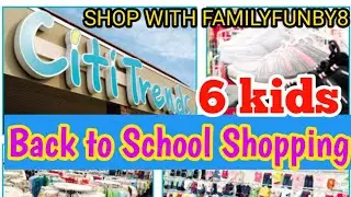 Come Shop With Familyfunby8, Naseem  & Baby at Citi Trends- School is about to begin