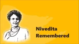 Nivedita Remembered