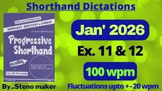 #11 & 12  #January 2026 Progressive magazine #101 wpm English shorthand dictation #SSC steno