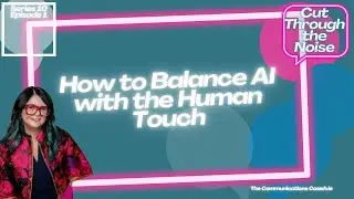 How to Balance AI with the Human Touch