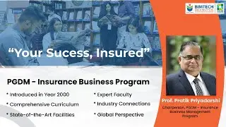 Your Success, Insured: PGDM - Insurance Business Management Program at BIMTECH