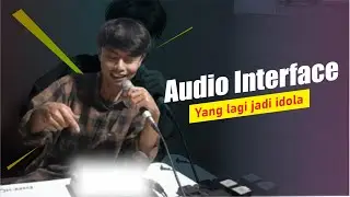 Audio Interface yang lagi jadi idola awal tahun 2026