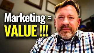 What Is Value? (And Why Marketing Starts There)