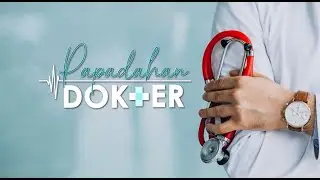 PAPADAHAN DOKTER - MENGENAL PELAYANAN BEDAH SARAF