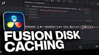 DaVinci Resolve | Кэширование Fusion Disk