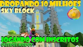 Dropando 10 MILH&Otilde;ES Skyblox🍎 [FRUIT TREES] & Jogando outros com Inscritos.