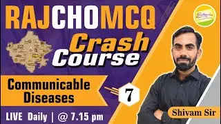 Communicable Diseases /RAJ CHO MCQ-Crash Course|  महत्वपूर्ण प्रश्न व्याख्या सहित || By Shivam Sir