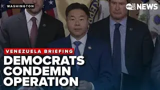 House Democrats condemn 'illegal military operations' in Venezuela post Maduro briefing