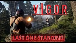 Vigor: The Last One Standing!!  ft: TheRushingHunter (PS4 Vigor Season 10  Gameplay)