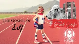 The Gospel of Self
