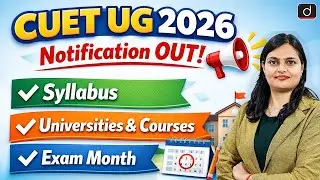 CUET (UG) 2026 Official Notification | BOARD + CUET | Drishti CUET & CLAT