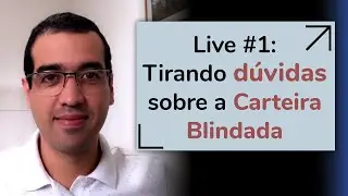 CARTEIRA BLINDADA - D&Uacute;VIDA: COMO FAZER A MANUTEN&Ccedil;&Atilde;O DA CARTEIRA | CAIO MATHIAS