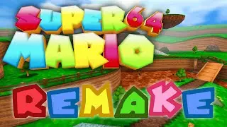 Super Mario 64 Remake 2.0 RELEASE