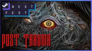 Post Trauma | Steam Next Fest '25