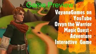 Orvyn the Warrior Magic Quest  - Game Preview - Adventure Interactive Annotation End Screen Game