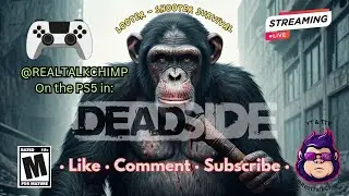 Deadside - Live on PS5
