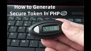 How to generate secure Token in PHP