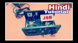 90V To 280V 250Watt Manual Stabilizer Assembling Hindi Tutorial | JSB ELECTRIC. YT- 83