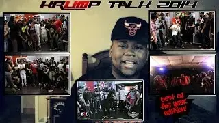 Krump Talk: Best Of 2013 Edition