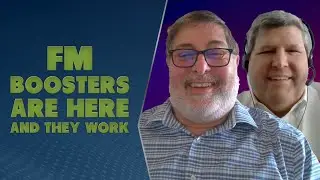 FM Boosters Are Here, And They Work - with Bert Goldman and Rich Redmond - TWiRT Ep. 585