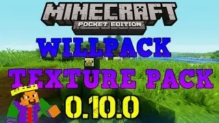 The WillPack Texture Pack Minecraft PE 0.10.0 (DOWNLOAD)