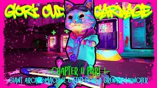 Gori: Cuddly Carnage   |   Chapter 2 (1/4)   |   Giant Arcade Machine Gifted Gori A Grenade Launcher