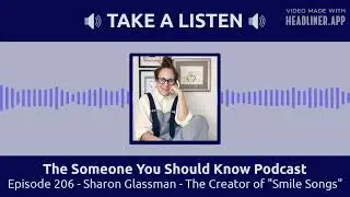 Episode 206 - Sharon Glassman - The Creator of 