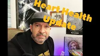Heart Health Update