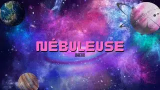Drexo &mdash; N&Eacute;BULEUSE (Visualizer)
