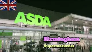 ASDA Supermarkedet Birmingham Uk 2023 july #uk #supermarket #youtube #like #trending #viral #london