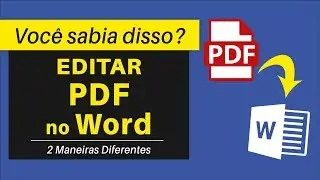 Como Editar PDF no Word com Facilidade | 2 Maneiras