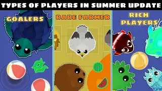 TYPES OF PLAYERS IN MOPE.IO SUMMER UPDATE !!