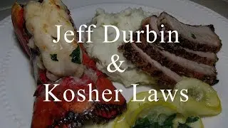 Jeff Durbin and the Kosher Laws | TorahResource