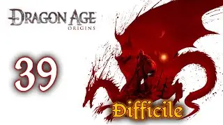 39 ✧ Il Monumento di Caridin ┋Dragon Age: Origins┋ Difficile | Nano Nobile - Let's Play ITA ◖PC◗