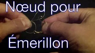 P&Ecirc;CHE - N&oelig;ud pour Emerillon (n&oelig;ud palomar)