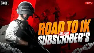 🔴 LIVE | ROAD TO 1K SUBS😎 | DAY 11/365📈 | BGMI / PUBG MOBILE #bgmi #pubg #pubgmobile #mobilegame
