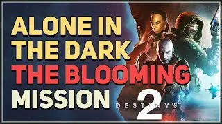 Alone In The Dark Destiny 2 The Blooming