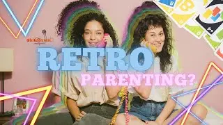 Retro Parenting