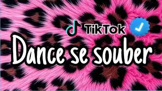 Dance se souber~ Tiktok Mashup 2026