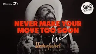 San2 & His Soul Patrol - Never Make Your Move Too Soon [live @ Jazzclub Unterfahrt, 12/2025]
