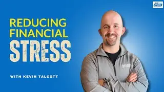 Kevin Talcott: Financial Habits for Dads | Ep. 131